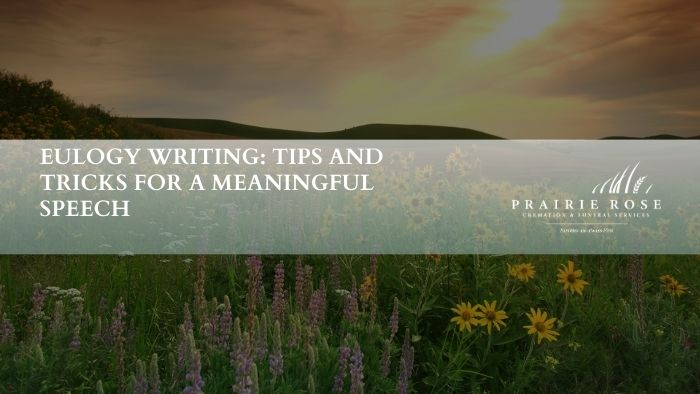 Eulogy Writing: Tips and Tricks for a Meaningful Speech